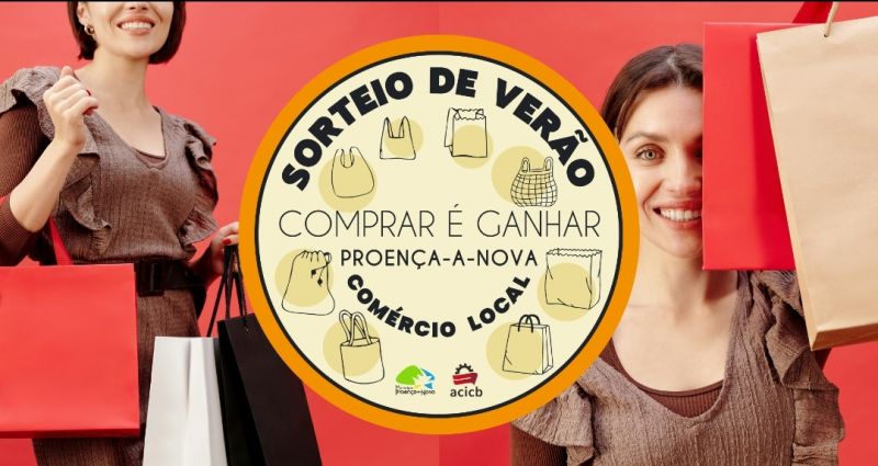 ProenÃ§a-a-Nova: Sorteio de VerÃ£o âComprar Ã© ganhar no comÃ©rcio localâ distribui 10 000 euros em prÃ©mios