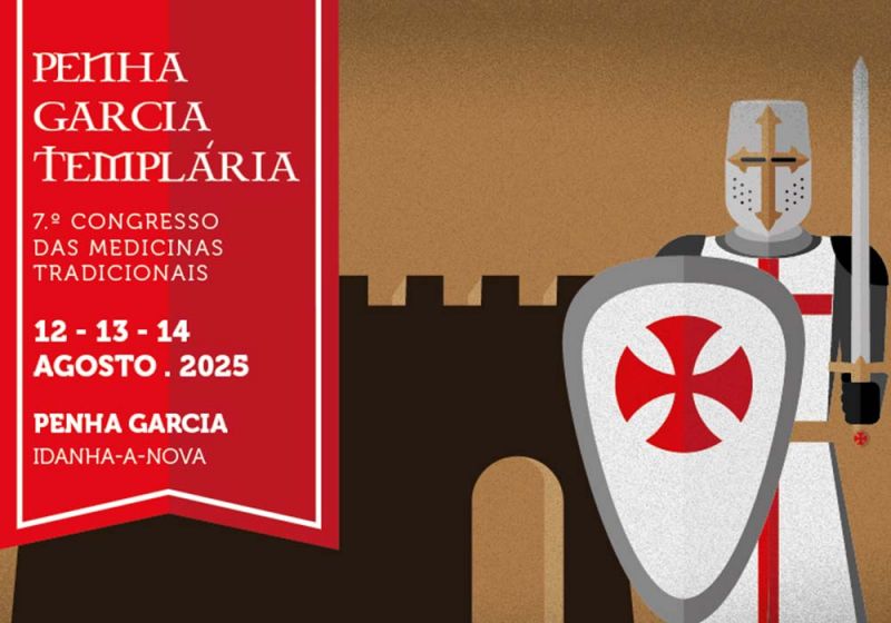 Idanha-a-Nova: “Penha Garcia Templária” integra 7º “Congresso das Medicinas Tradicionais” de 12 a 14 de Agosto
